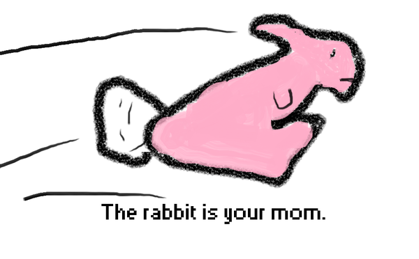 The-rabbit-is-your-mom_forum_large